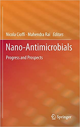 Nano-Antimicrobials: Progress and Prospects